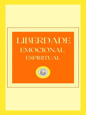 cover image of LIBERDADE EMOCIONAL ESPIRITUAL